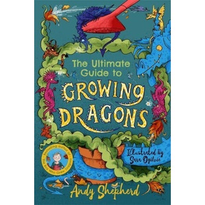 Ultimate Guide to Growing Dragons (ISBN: 9781800783157)