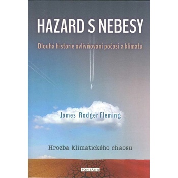 Hazard s nebesy