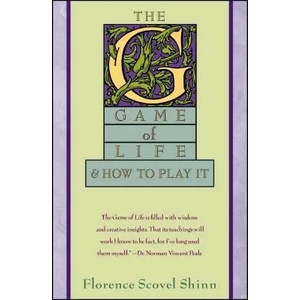 The Game of Life | Florence Scovel-Shinn, Florence Scovel Shinn, Carolyn Kenmore (ISBN: 9780743223478)