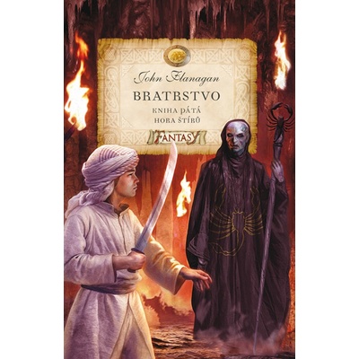 Bratrstvo - Kniha pátá - Hora štírů