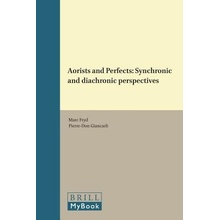 Aorists and Perfects: Synchronic and Diachronic Perspectives Fryd Marc Paperback