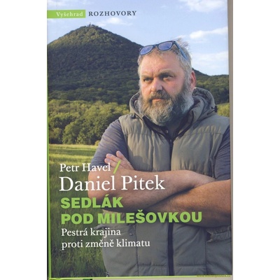 Sedlák pod Milešovkou - Pestrá krajina proti změně klimatu