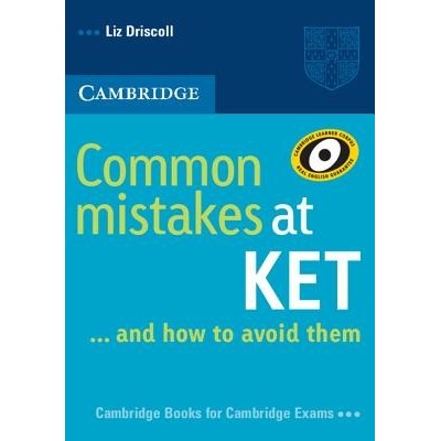 Common mistakes at KET - L. Driscoll