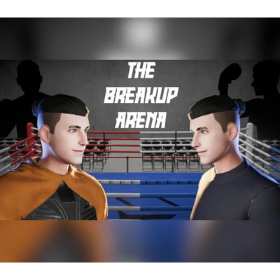 The Breakup Arena