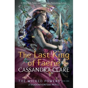 The Wicked Powers 1: The Last King of Faerie (2026)