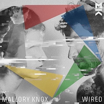 MALLORY KNOX: WIRED LP