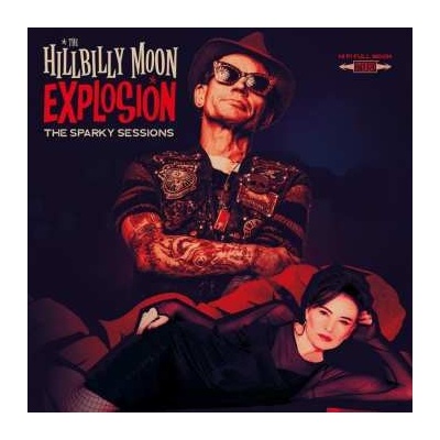The Hillbilly Moon Explosion The Sparky Sessions Ltd. Transparent Red LP