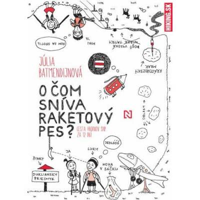 O čom sníva raketový pes?