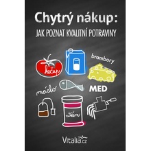 Chytrý nákup: Jak poznat kvalitní potraviny