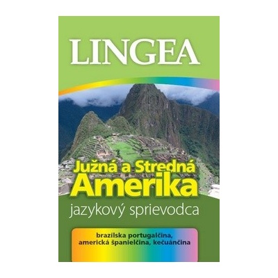 Južná a Stredná Amerika - jazykový sprievodca