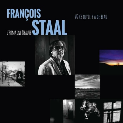Staal & Francois - L'humaine Beaute #2 Ce Qu'il Y A De Beau LP