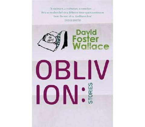 Oblivion - Wallace David Foster