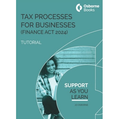 Tax Process for Business (FA24) Tutorial - JO OSBORNE