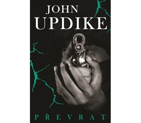 Převrat - John Updike