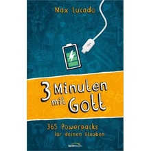 Drei Minuten mit Gott - Lucado, Max