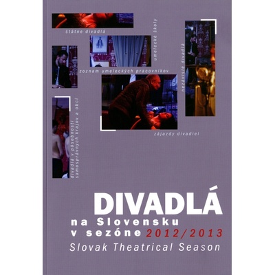 Divadlá na Slovensku v sezóne 2012 - 2013