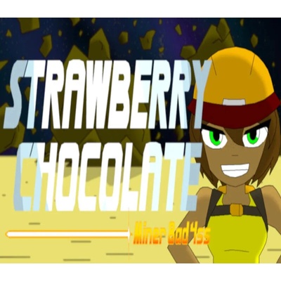 Strawberry Chocolate: Miner 8AD 4SS