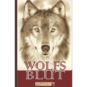 Jack London: Wolfsblut | Marie Laue, Jack London (2020)