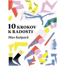 10 krokov k radosti