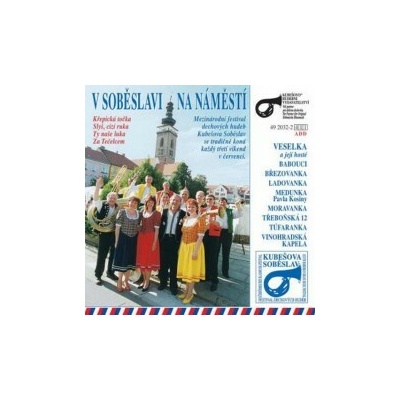 Veselka - V Soběslavi na náměstí CD