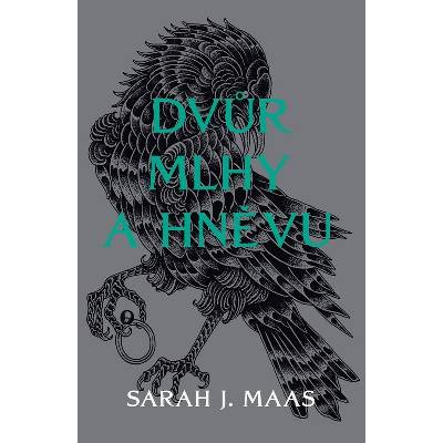 Dvůr mlhy a hněvu - Maasová Sarah J.