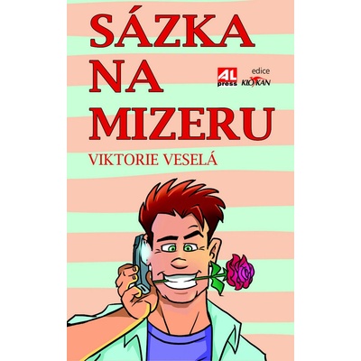 Sázka na mizeru - Viktorie Veselá