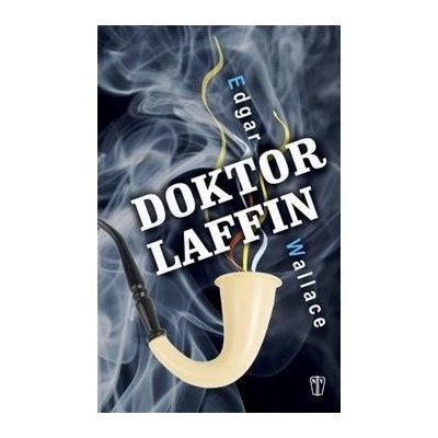 Doktor Laffin - Edgar Wallace