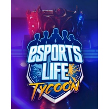 Esports Life Tycoon