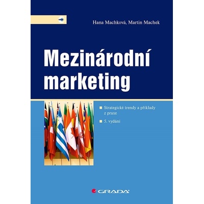 Mezinárodní marketing - Martin Machek, Hana Machková