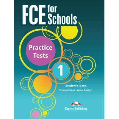 FCE for Schools Practice Tests 1