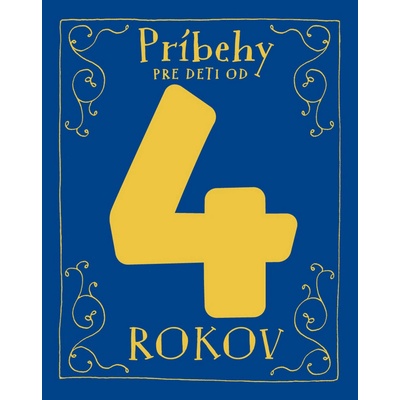 Príbehy pre deti od 4 rokov