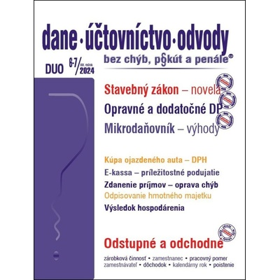 DUO č. 6-7 / 2024 - Stavebná legislatíva – novinky od 1. apríla 2024