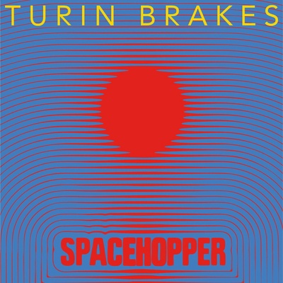 Turin Brakes - Spacehopper (Limited Edition) (Transparent Blue Coloured) LP