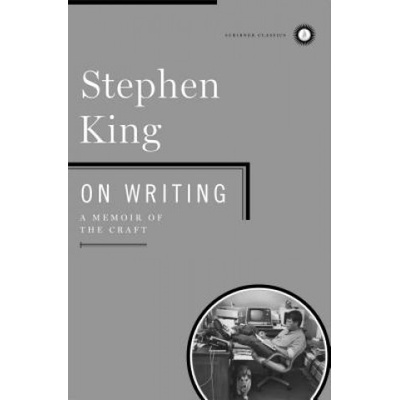 On Writing: A Memoir of the Craft King Stephen