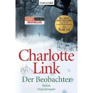 Der Beobachter | Charlotte Link (2011)