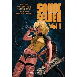 Sonic Sewer Volume 1 | Robin Bougie (ISBN: 9781913051396)