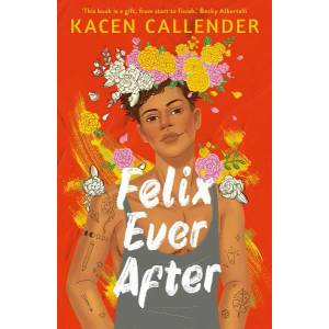 Felix Ever After (ISBN: 9780571368013)