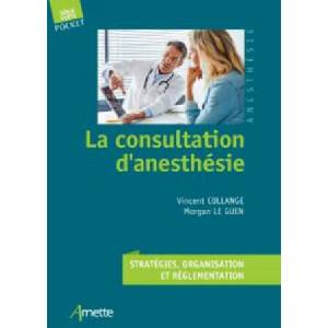 La consultation d'anesthésie (ISBN: 9782718415512)