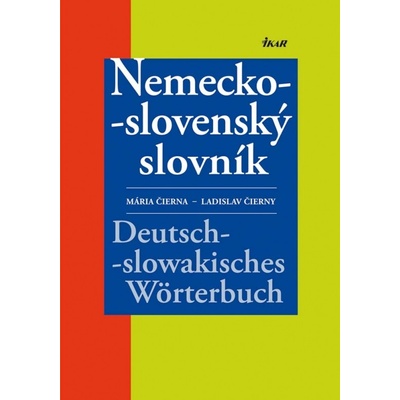 Čierna M. - Čierny L. Nemecko-slovenský slovník