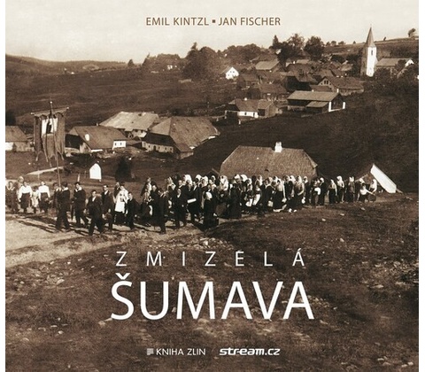 Zmizelá Šumava