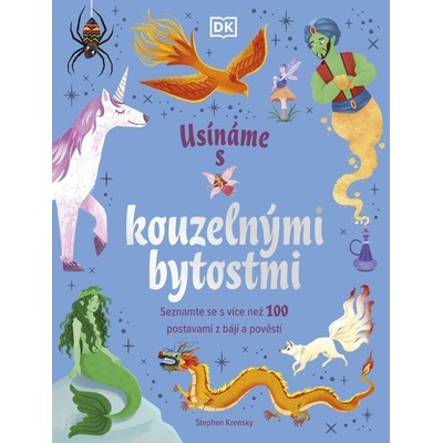 Usínáme s pohádkovými bytostmi