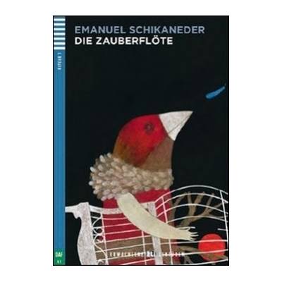 Die Zauberflöte zjednodušené čítanie v nemčine A1 vr. CD