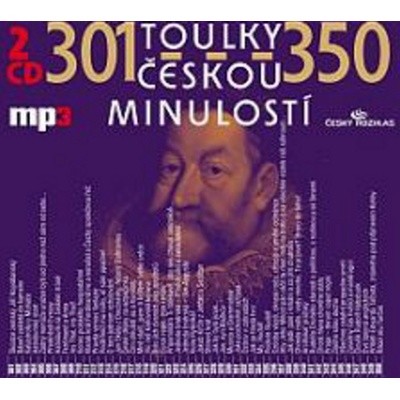 Toulky českou minulostí 301 - 350