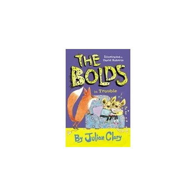 Bolds in Trouble | Julian Clary, David Roberts