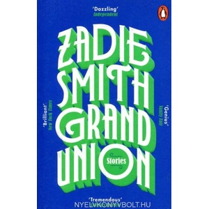 Grand Union | Zadie Smith (ISBN: 9780241983126)