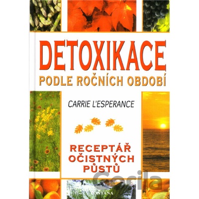Detoxikace podle ročních období - Carrie L´Esperance