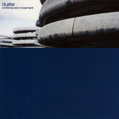 Duster - Contemporary Movement CLR LP