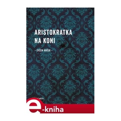 Aristokratka na koni