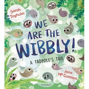We Are the Wibbly | Sarah Tagholm (ISBN: 9781526627346)