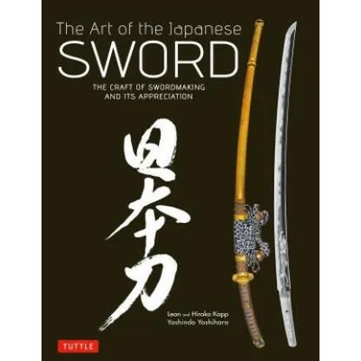 Art of the Japanese Sword | Yoshindo Yoshihara